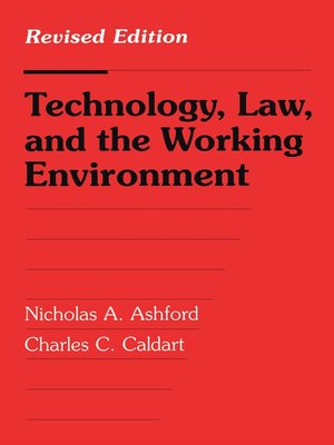 cover image of Technology, Law, and the Working Environment